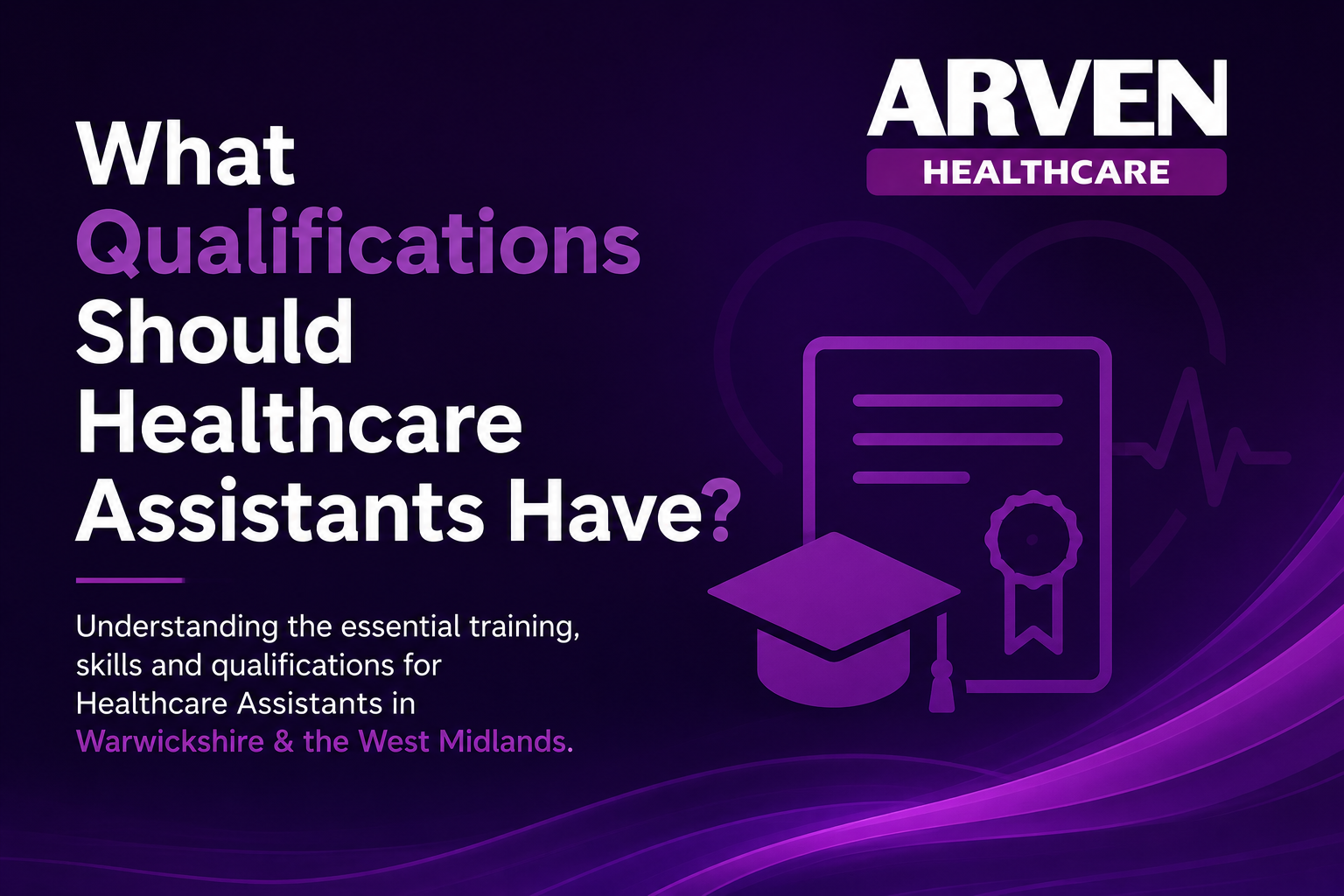 What Qualifications Should Healthcare Assistants Have